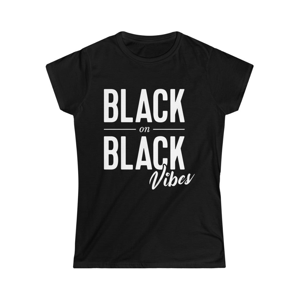 Black on Black Vibes Tee