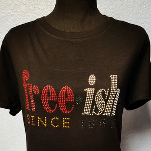 Free-ish Bling T-shirt